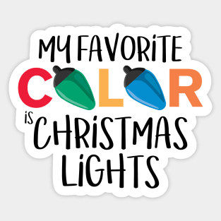 My Favorite Color is Christmas Lights Sticker
